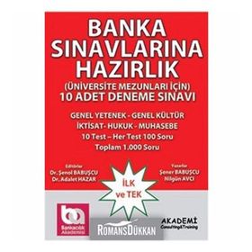 BANKACILIK SINAVLARINA HAZIRLIK 10 ADET DENEME SINAVI - ŞENOL BABUŞÇU;NILGÜN AVCI