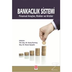 Bankacılık Sistemi - Savaş Durmuş Hasan Ayaydın