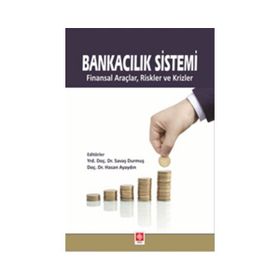 Bankacılık Sistemi - Savaş Durmuş Hasan Ayaydın