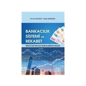 Bankacılık Sistemi ve Rekabet - Kolektif