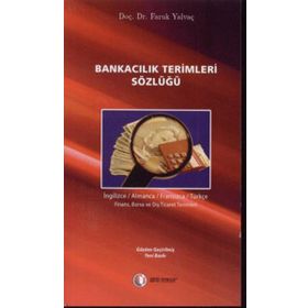 BANKACILIK TERIMLERI SÖZLÜĞÜ - FARUK YALVAÇ