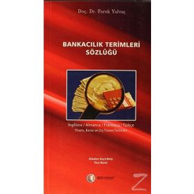 BANKACILIK TERIMLERI SÖZLÜĞÜ - FARUK YALVAÇ