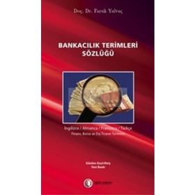 BANKACILIK TERIMLERI SÖZLÜĞÜ - FARUK YALVAÇ