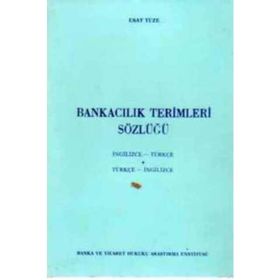 BANKACILIK TERIMLERI SÖZLÜĞÜ - FARUK YALVAÇ