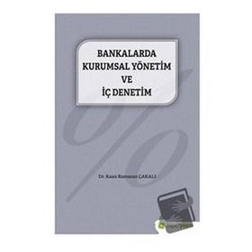 Bankalarda Kurumsal Yönetim ve İç Denetim - Hiperlink Yayınları