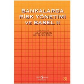 Bankalarda Risk ve Basel 2 / İş Bankası Kültür Yayınları