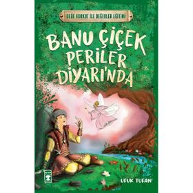 Banu Çiçek Periler Diyarında Ufuk Tufan Timaş Çocuk