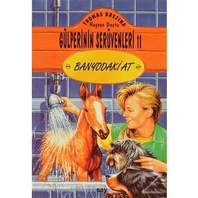 BANYODAKI AT GÜLPERİ´NİN SERÜVENLERİ - 11 - THOMAS BREZINA