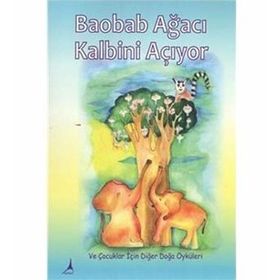 Baobab Ağacı Kalbini Açıyor - kollektif