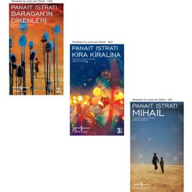 Baragan'ın Dikenleri - Kira Kiralina - Mihail - Panait Istrati