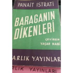 Baragan’ın Dikenleri - Panait İstirati