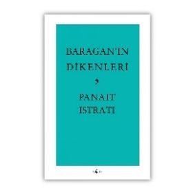 BARAGAN`IN DIKENLERI - PANAIT ISTRATI (ISBN:9789754341287)