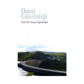 BARAJ GÜVENLİĞİ - NECATI AĞIRALİOĞLU
