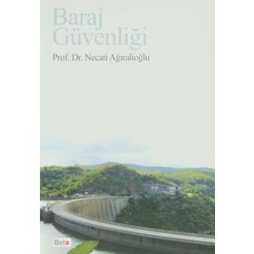 BARAJ GÜVENLİĞİ - NECATI AĞIRALİOĞLU