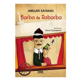 BARBA İLE RABARBA - ARSLAN SAYMAN