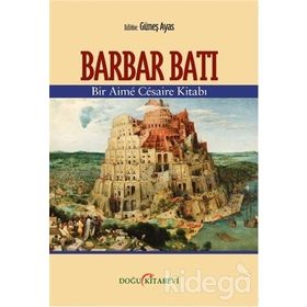 Barbar Batı - Güneş Ayas