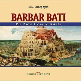 Barbar Batı - Güneş Ayas