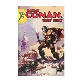 BARBAR CONAN'IN VAHŞİ KILICI 1 - ROY THOMAS