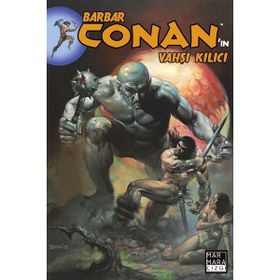 BARBAR CONAN'IN VAHŞİ KILICI 1 - ROY THOMAS