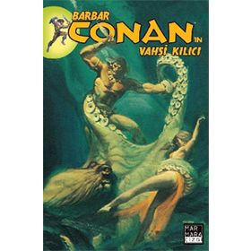 Barbar Conan’ın Vahşi Kılıcı 13 - Michael Fleisher Bruce Jones Chris Claremont