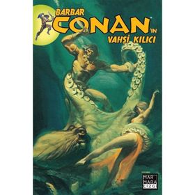 Barbar Conan’ın Vahşi Kılıcı 13 - Michael Fleisher Bruce Jones Chris Claremont
