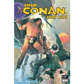 Barbar Conan'ın Vahşi Kılıcı Cilt: 22 - Michael Fleisher