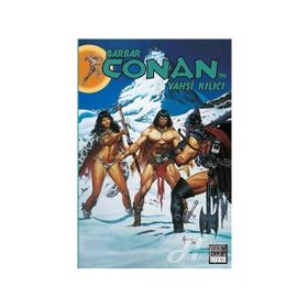 Barbar Conan'ın Vahşi Kılıcı Cilt: 23 - Michael Fleisher