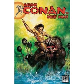Barbar Conan'ın Vahşi Kılıcı Cilt: 25 - Kolektif