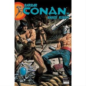 Barbar Conan’ın Vahşi Kılıcı Sayı 16 - Michael Fleisher