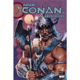 Barbar Conan’ın Vahşi Kılıcı Sayı 17 - Michael Fleisher