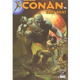 Barbar Conan’ın Vahşi Kılıcı Sayı 3 - Roy Thomas