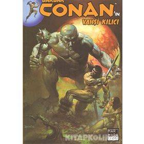 Barbar Conan’ın Vahşi Kılıcı Sayı 3 - Roy Thomas