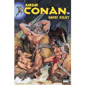 Barbar Conan’ın Vahşi Kılıcı Sayı 5 - Roy Thomas