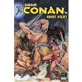 Barbar Conan’ın Vahşi Kılıcı Sayı 5 - Roy Thomas