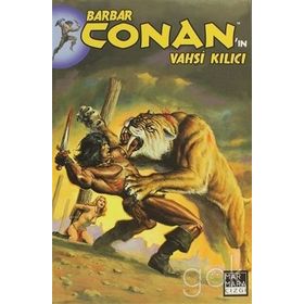 Barbar Conan’ın Vahşi Kılıcı Sayı 6 - Roy Thomas