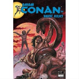 BARBAR CONANIN VAHŞI KILICI - SAYI 8 - ROY THOMAS;JOHN BUSCEMA