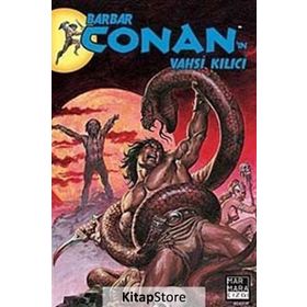 BARBAR CONANIN VAHŞI KILICI - SAYI 8 - ROY THOMAS;JOHN BUSCEMA