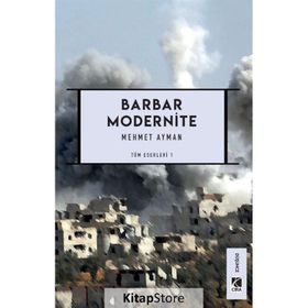 Barbar Modernite - Mehmet Ayman