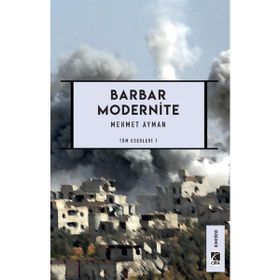 Barbar Modernite - Mehmet Ayman