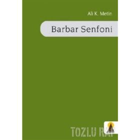 BARBAR SENFONI - ALI METIN