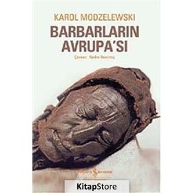BARBARLARIN AVRUPA'SI - KAROL MODZELEWSKI