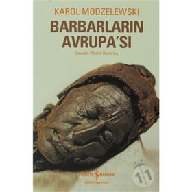 BARBARLARIN AVRUPA'SI - KAROL MODZELEWSKI