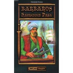 BARBAROS HAYREDDIN PAŞA (GENÇLER İÇIN) - EBUBEKIR SUBAŞI