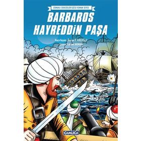 BARBAROS HAYREDDIN PAŞA - KADIR MISIROĞLU
