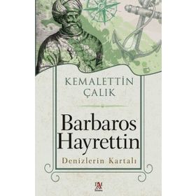 Barbaros Hayrettin Denizlerin Kartalı Panama Yayıncılık