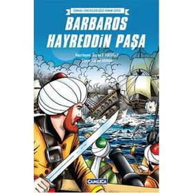 Barbaros Hayrettin Paşa - Ömer Buğra Kanargı