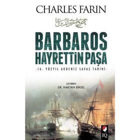 Barbaros Hayrettin Paşa - Ömer Buğra Kanargı