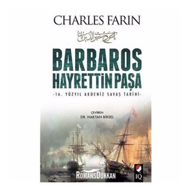 Barbaros Hayrettin Paşa - Ömer Buğra Kanargı
