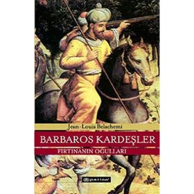 Barbaros Kardeşler - Fırtınanın Oğulları - Jean Louis Belachemi