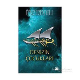Barbarossa Denizin Çocukları - Deniz Uzunoğlu